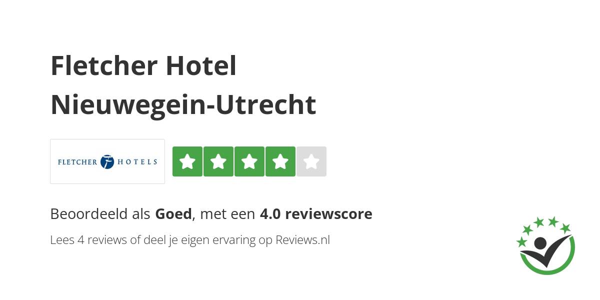 Fletcher Hotel NieuwegeinUtrecht reviews 4 ervaringen