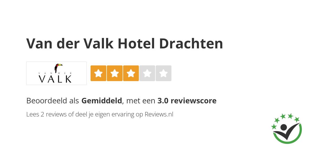 Van De Valk Drachten Van der Valk Hotel Drachten reviews - 2 ervaringen
